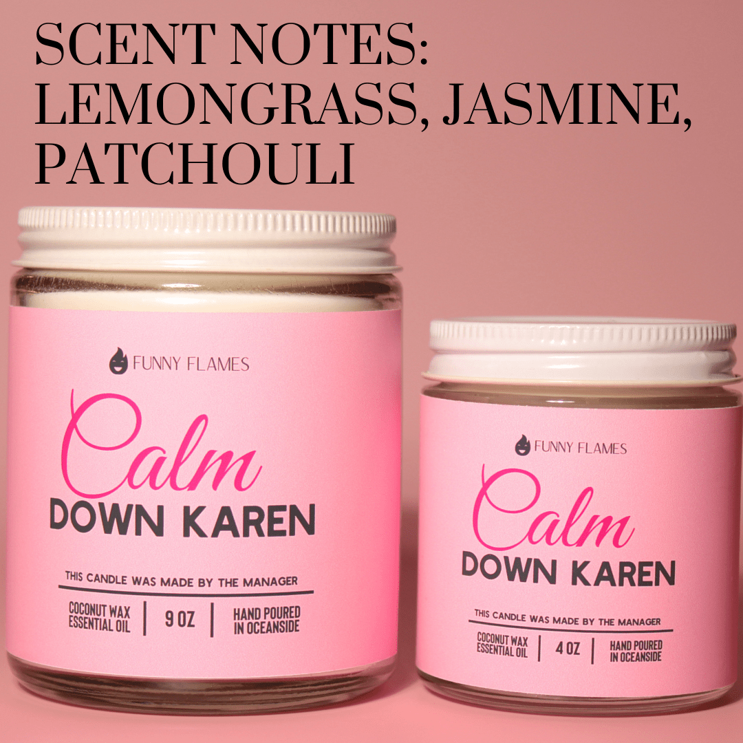 Pure Elegance | Calm down Karen