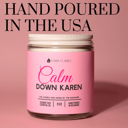 Pure Elegance | Calm down Karen