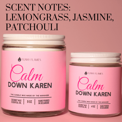 Pure Elegance | Calm down Karen
